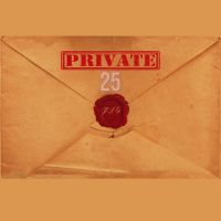 Private "25" Tapes and more