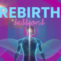 Rebirth Sessions